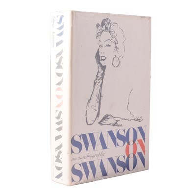Lot 173 - Swanson on Swanson, an autobiography, Michael Joseph London, 1981, signed by Gloria Swanson.