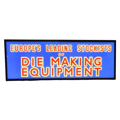 Lot 512 - Industrial illuminated sign - Die Making Equipment