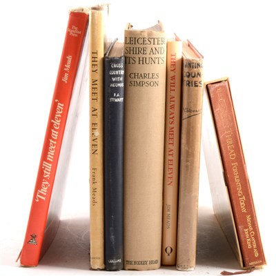 Lot 96A - Seven books on hunting, including F A Stewart, "Hunting Countries" and "Cross Country With Hounds" and works by Frank Meads and Jim Meads