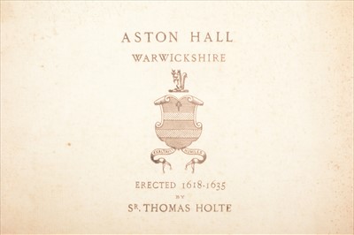 Lot 549 - Niven, Monograph of Aston Hall; Davidson, A History of the Holtes of Aston, 1854 etc.
