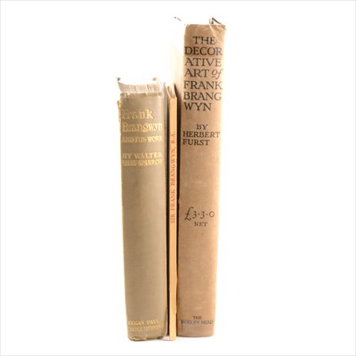 Lot 177 - Walter Shaw-Sparrow, Frank Brangwyn and His Work, 1910; and two other related works