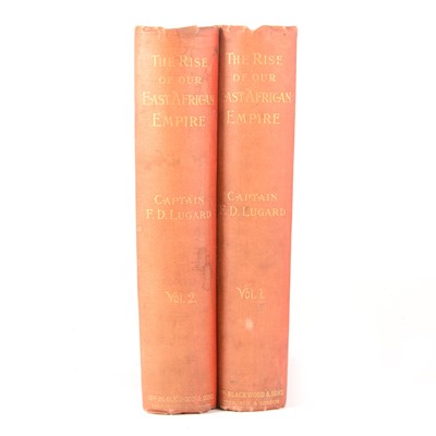 Lot 76 - Capt. F D LUGARD, The Rise of the East African Empire