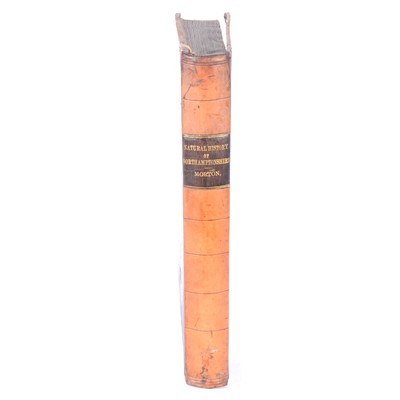 Lot 59 - John Morton, The Natural History of Northampton-Shire